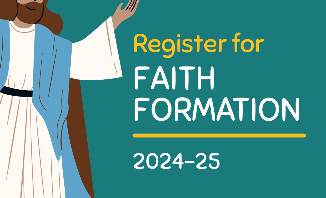 Faith Formation registration announcement graphic
