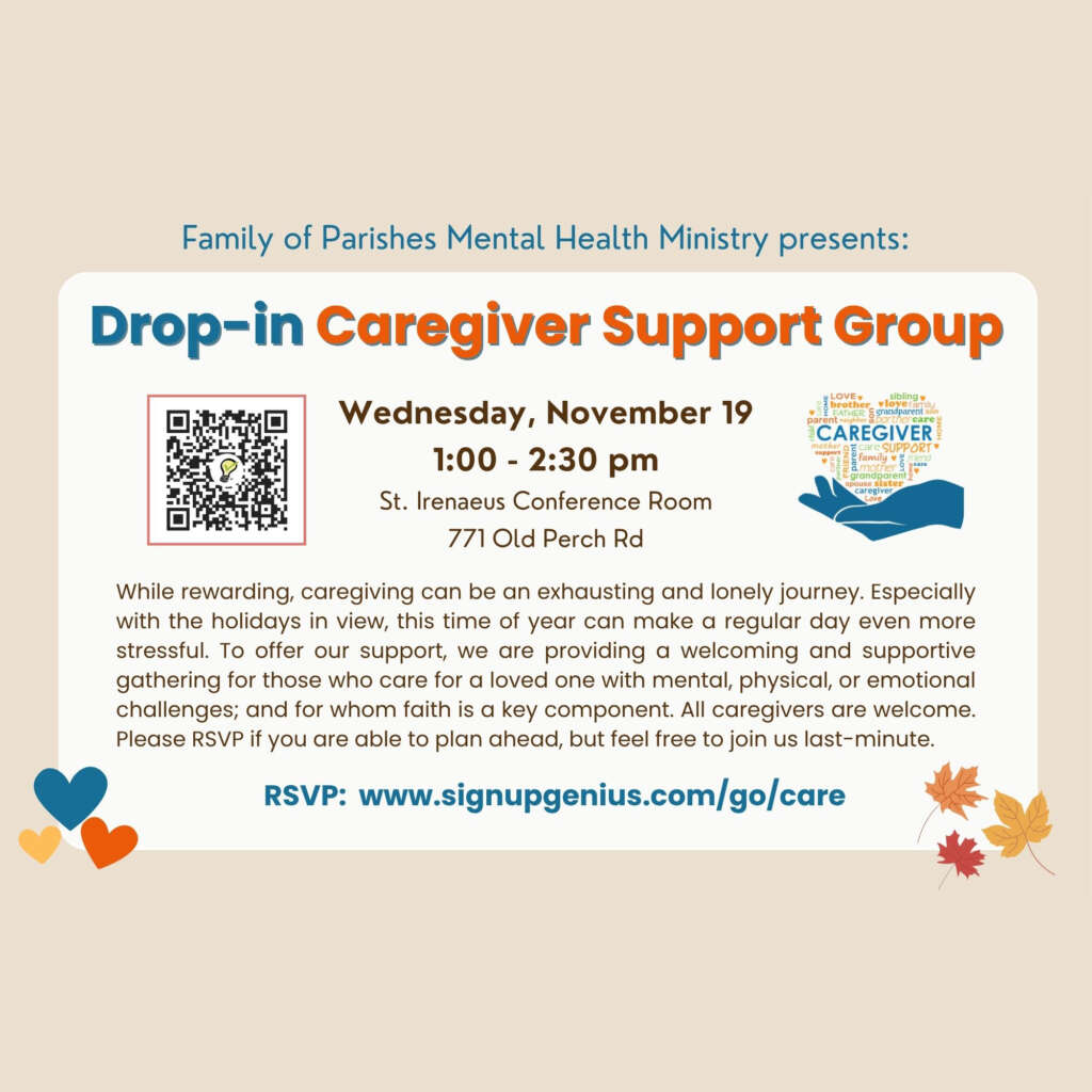 Join us for a Caregiver Support Group on Nov. 19 from 1-2:30pm at St. Irenaeus