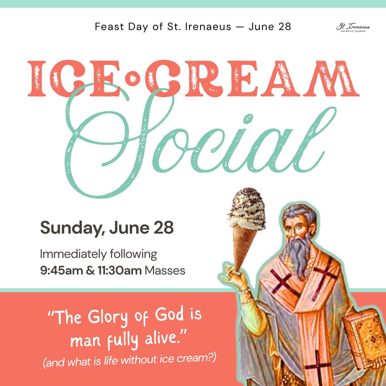 St. Irenaeus Feast Day Ice Cream Social June 28
