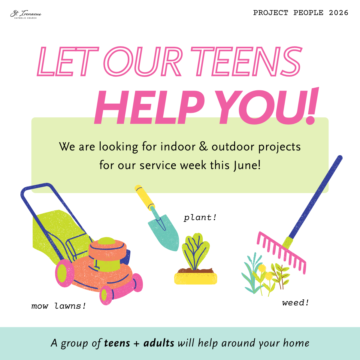 Let our teens help you during our Project People week