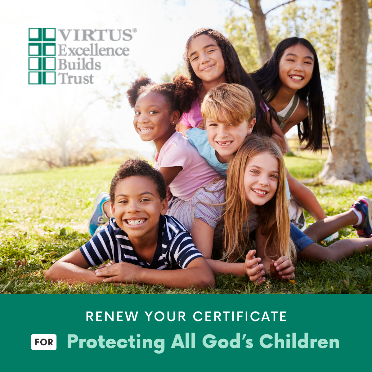 Virtus: Renew your certificate for Protecting All God's Children