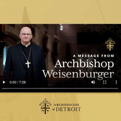 A message from Archbishop Weisenburger with photo